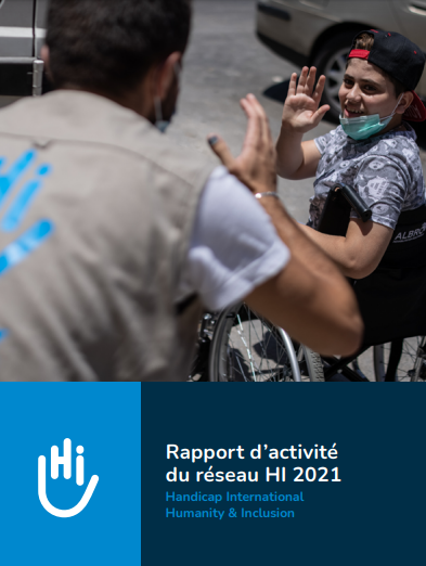 Rapport d'activités 2021 - Réseau Humanité & Inclusion